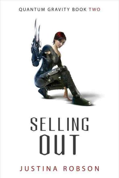 Selling Out (Quantum Gravity, Book 2) cover