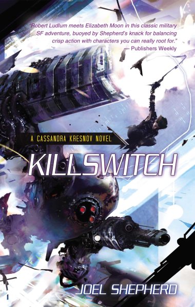 Killswitch: A Cassandra Kresnov Novel cover