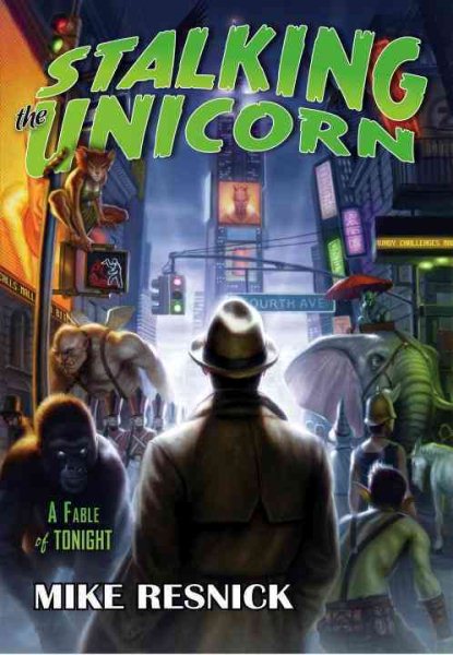 Stalking the Unicorn: A John Justin Mallory Mystery cover