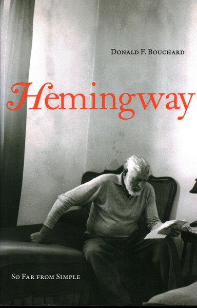 Hemingway: So Far from Simple cover