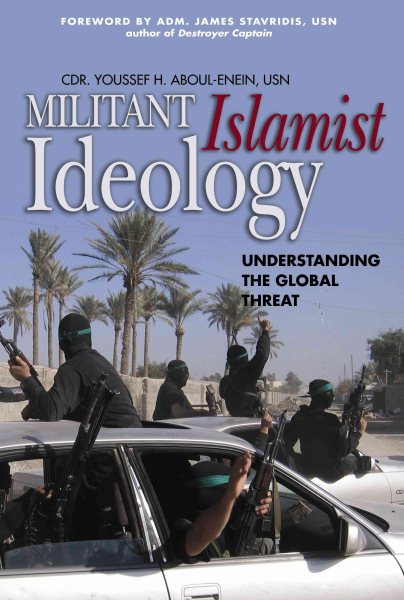 Militant Islamist Ideology: Understanding the Global Threat cover