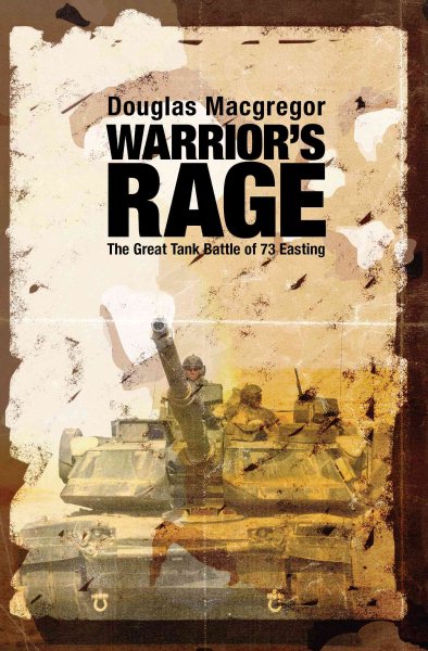 Warrior's Rage: The Great Tank Battle of 73 Easting cover