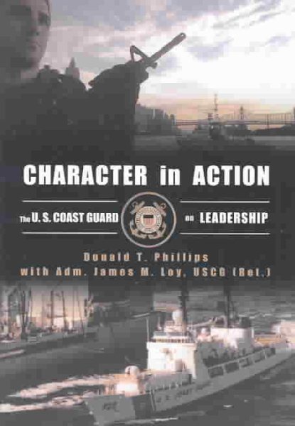 Character in Action: The U.S. Coast Guard on Leadership cover