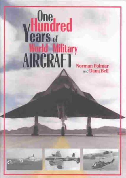 One Hundred Years of World Military Aircraft cover