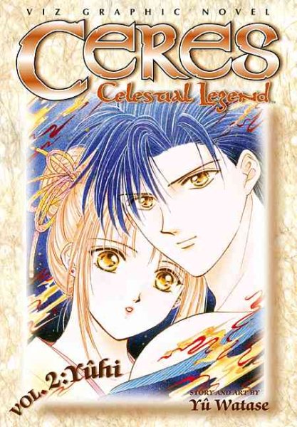 Ceres: Celestial Legend, Vol. 2: Yuhi cover