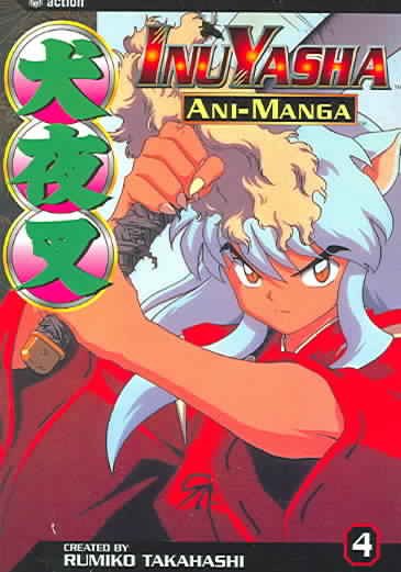 Inuyasha Ani-Manga, Vol. 4 cover