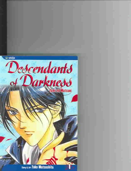 Descendants of Darkness: Yami no Matsuei, Vol. 1 cover