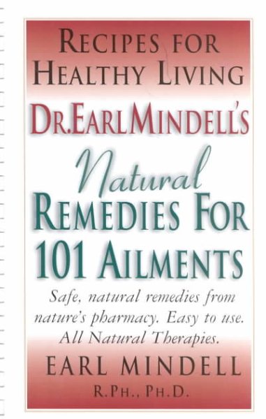 Dr. Earl Mindell's Natural Remedies for 101 Ailments cover