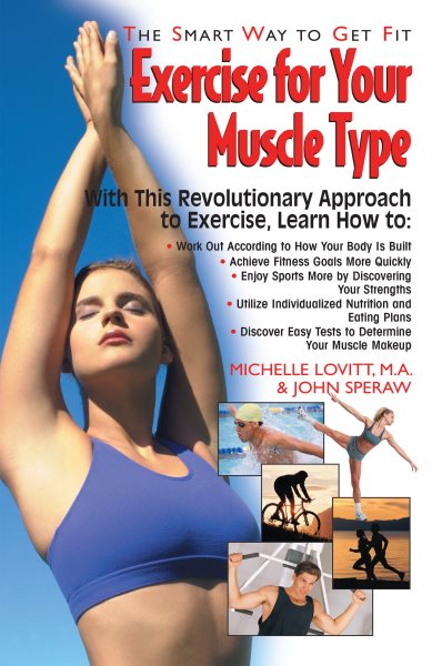 Exercise for Your Muscle Type: The Smart Way to Get Fit cover