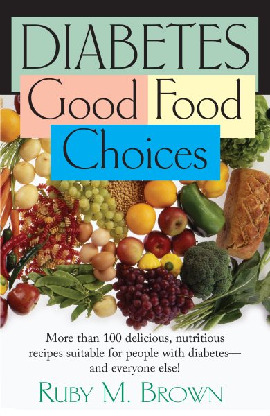 Diabetes: Good Food Choices cover