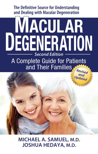 Macular Degeneration: A Complete Guide for Patients and Their Families cover