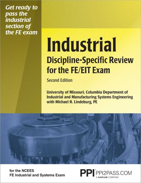 PPI Industrial Discipline-Specific Review for the FE/EIT Exam, 2nd Edition – A Comprehensive Review Book for the NCEES FE Industrial and Systems Exam cover