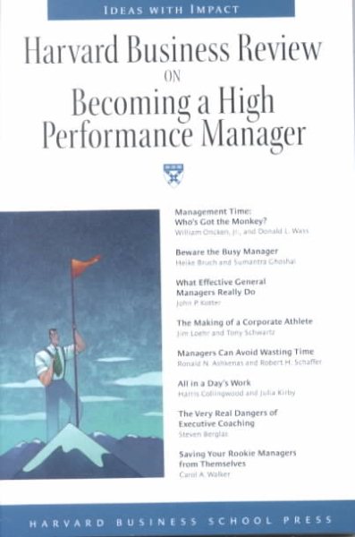 Harvard Business Review on Becoming a High-Performance Manager cover