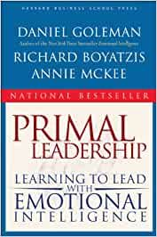 Primal Leadership: Learning to Lead with Emotional Intelligence cover
