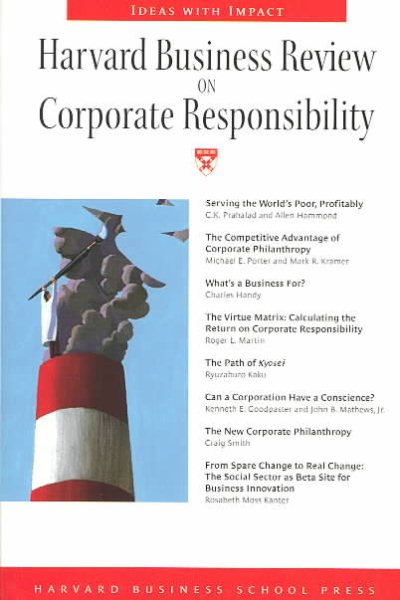 Harvard Business Review on Corporate Responsibility (Harvard Business Review Paperback Series) cover