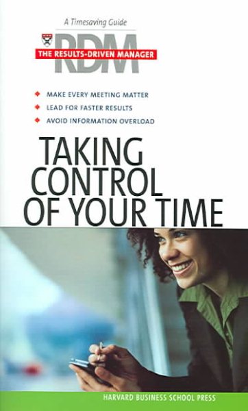 Taking Control of Your Time (The Results Driven Manger Series) cover
