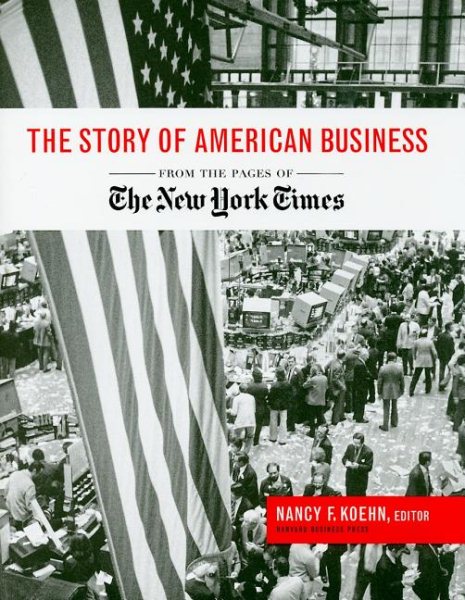 The Story of American Business: From the Pages of the New York Times cover