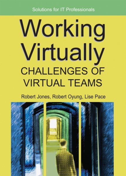 Working Virtually: Challenges Of Virtual Teams cover