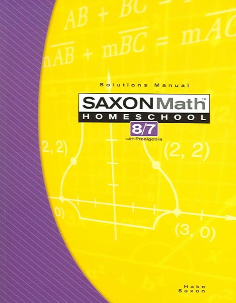 Saxon Math 8/7 Homeschool Solutions Manual cover