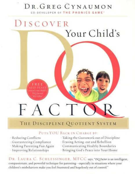 Discover Your Child's DQ Factor: The Discipline Quotient System cover