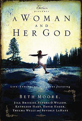 A Woman and Her God: Life -Enriching Messages Featuring cover