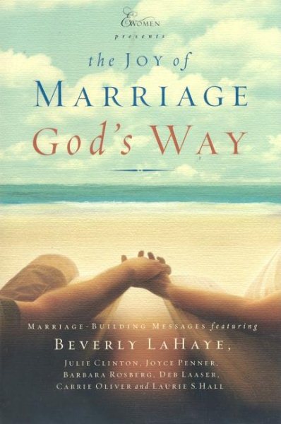 The Joy of Marriage God's Way (Extraordinary Women)