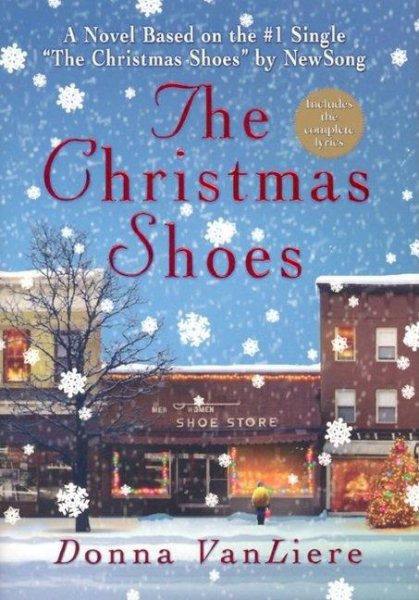 Christmas Shoes [Hardcover] by VanLiere,Donna cover
