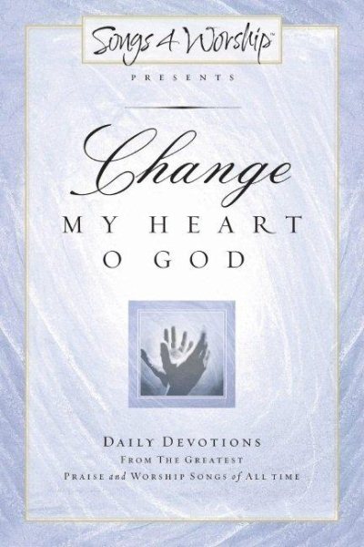 Draw Me Close to You: Daily Devotions from the Greatest Praise and Worship Songs of All Time (Songs 4 Worship (Hardcover)) cover