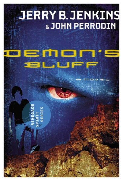Demon's Bluff (Renegade Spirit Series #2)