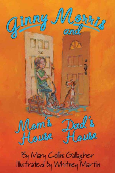 Ginny Morris And Mom's House, Dad's House cover