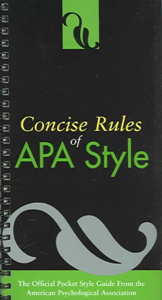 Concise Rules Of APA Style (APA, Concise Rules of APA Style)
