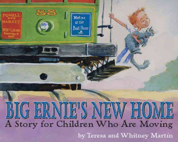 Big Ernie's New Home: A Story for Children Who Are Moving cover