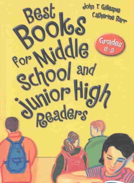 Best Books for Middle School and Junior High Readers: Grades 6–9 cover