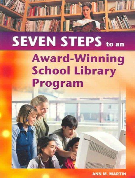 Seven Steps to an Award-Winning School Library Program cover