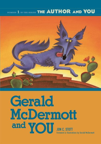 Gerald McDermott and YOU (The Author and YOU) cover