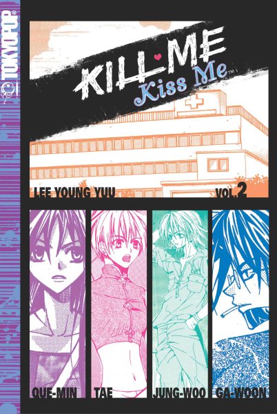 Kill Me, Kiss Me, Book 2 cover