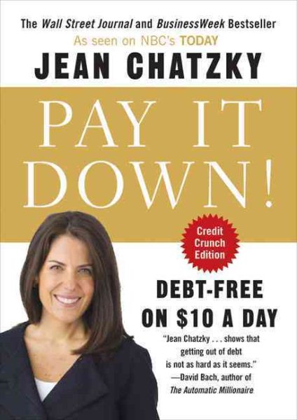 Pay It Down!: Debt-Free on $10 a Day cover