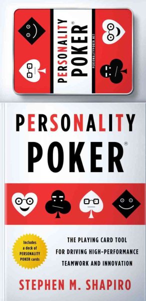 Personality Poker: The Playing Card Tool for Driving High-Performance Teamwork and Innovation [With Cards]   [PERSONALITY POKER W/CARD] [Hardcover] cover