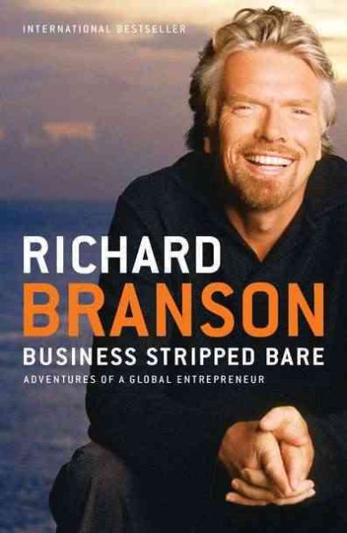 Business Stripped Bare: Adventures of a Global Entrepreneur cover