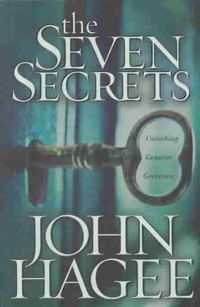 The Seven Secrets: Unlocking Genuine Greatness cover