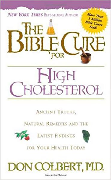 The Bible Cure For High Cholesterol (Bible Cure (Siloam))