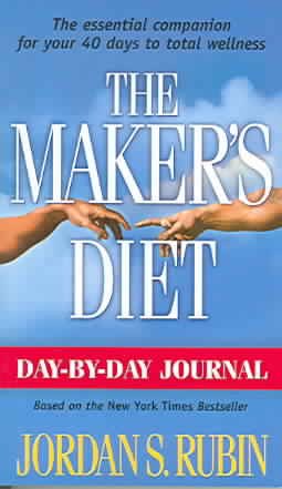 Day By Day Journal For Makers Diet: The essential companion for your 40 days to total wellness cover