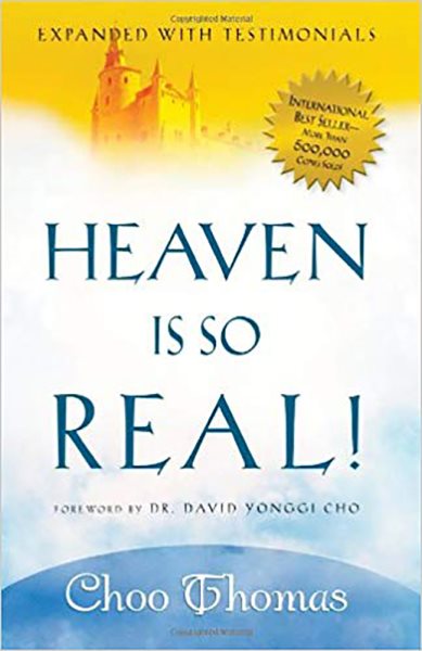 Heaven Is So Real: Expanded with Testimonials cover
