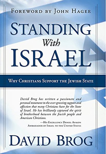 Standing With Israel: Why Christians Support the Jewish State cover