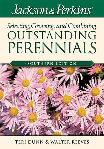 Jackson & Perkins Outstanding Perennials Southern (Jackson & Perkins Selecting, Growing and Combining Outstanding Perennials) cover