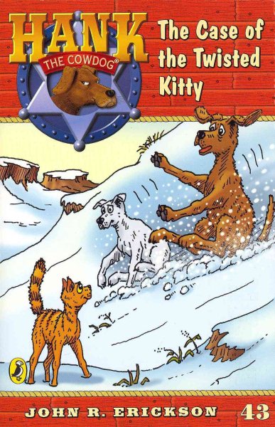 The Case of the Twisted Kitty (Hank the Cowdog (Quality)) cover