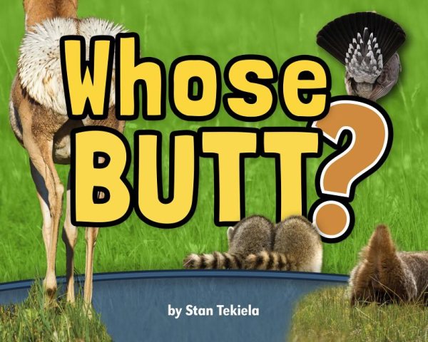 Whose Butt? (Wildlife Picture Books) cover