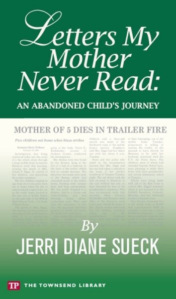 Letters My Mother Never Read: An Abandoned Child's Journey cover