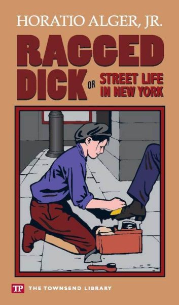 Ragged Dick (Townsend Library Edition) cover