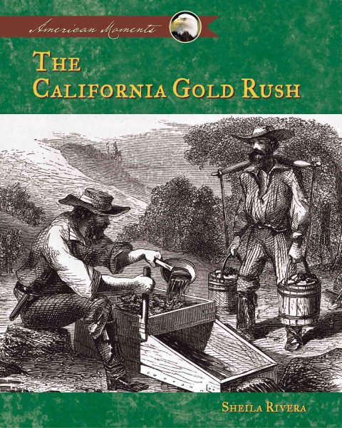 California Gold Rush (American Moments) cover